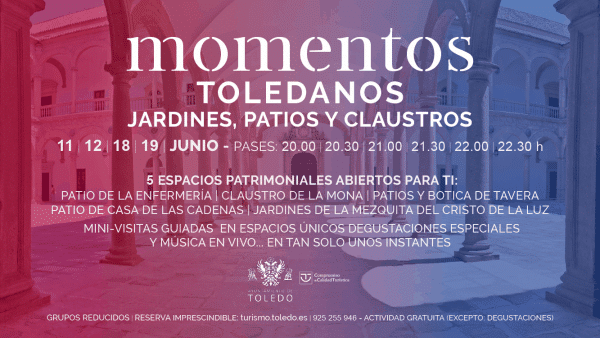 Toledo da un paso más en la reactivación con una nueva iniciativa patrimonial y turística, ‘Momentos Toledanos’