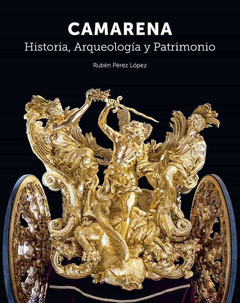 Presentación del libro: «CAMARENA. Historia, Arqueología y Patrimonio»