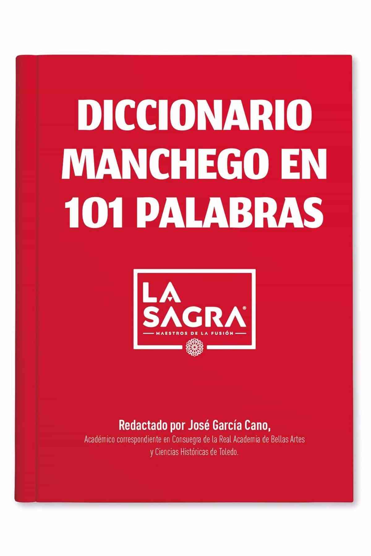 Cerveza La Sagra lanza el 'Diccionario Manchego en 101 palabras' con motivo de la celebración del Día de C-LM