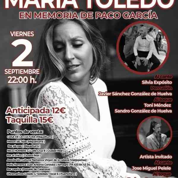 I Noche Flamenca en Miguelturra el 2 de septiembre María Toledo en memoria de Paco García 