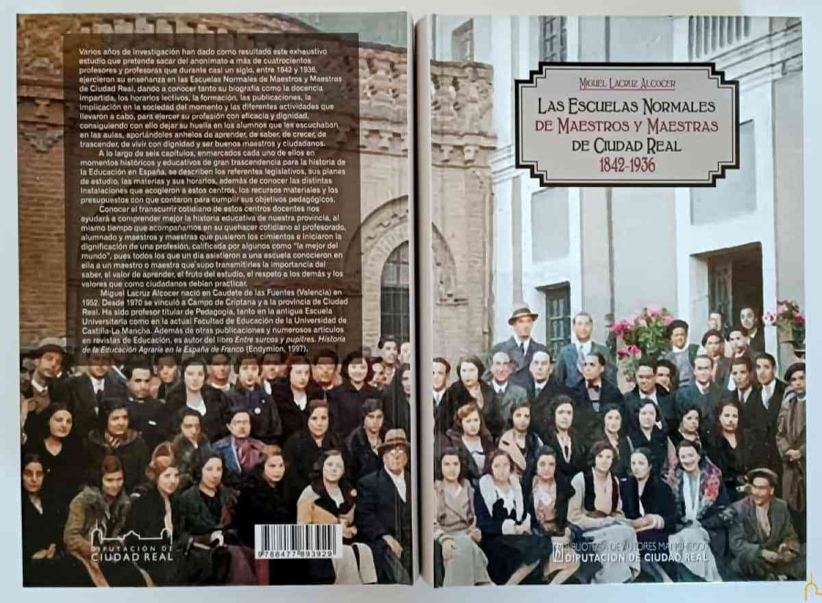 El libro “Las Escuelas Normales de Maestros y Maestras de Ciudad Real, 1842-1936” presentarán mañana en la Facultad de Educación de la UCLM en Ciudad Real