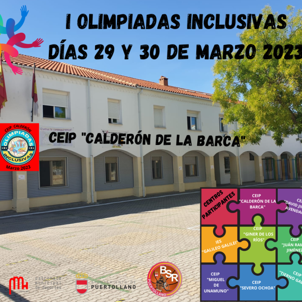 I Olimpiadas Inclusivas Centros Educativos en el CEIP Calderón de la Barca de Puertollano 29 y 30 de marzo