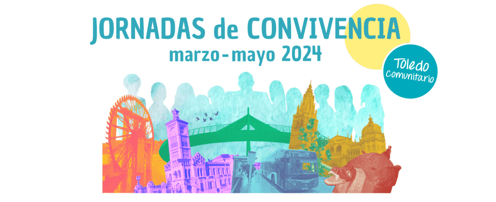 Viviendo en comunidad en Toledo.