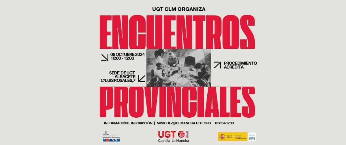 UGT CLM Inicia en Albacete los ‘Encuentros Provinciales’ para Fomentar la Formación Profesional en Castilla-La Mancha