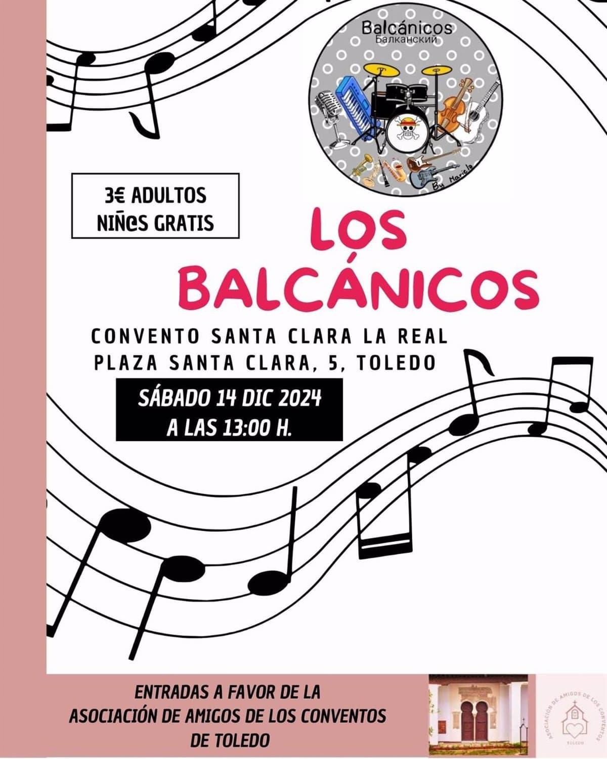 Los Balcánicos Rompen el Silencio Monacal en el Convento de Santa Clara Este Sábado