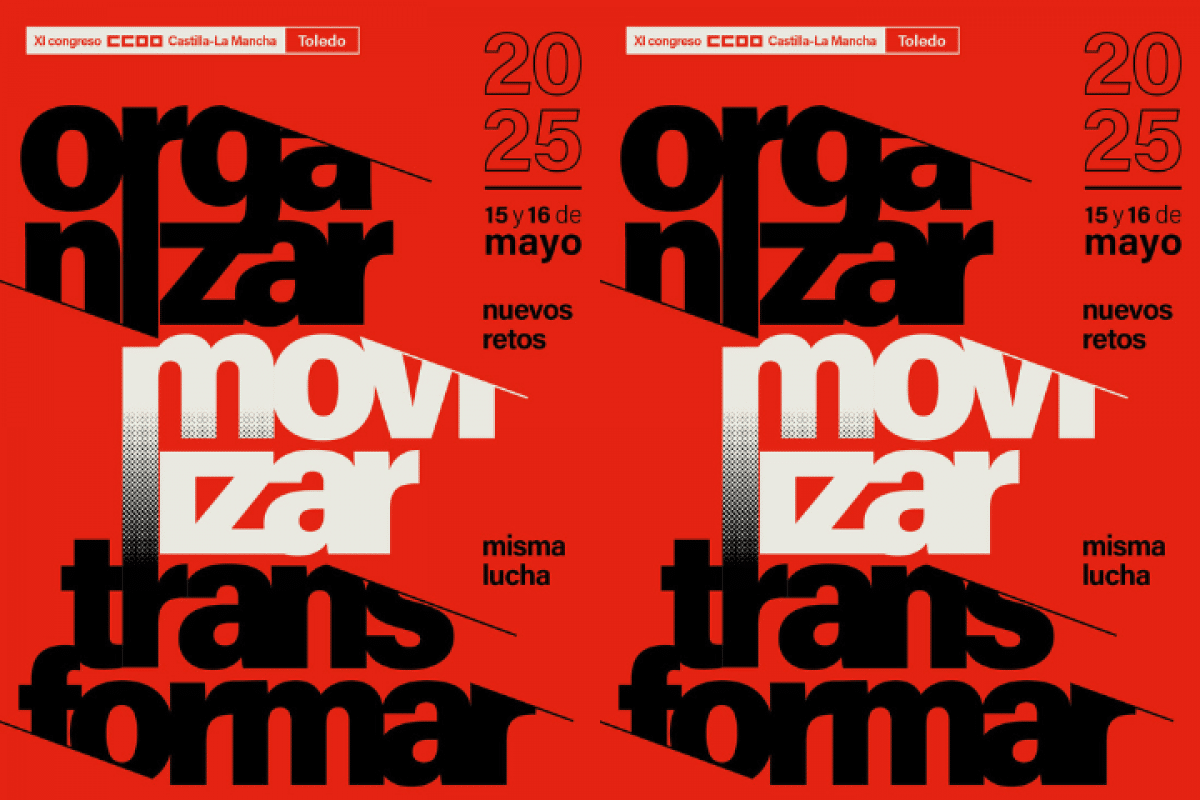 XI Congreso Regional de CCOO en Castilla-La Mancha: Solidaridad y Perspectivas Futuras
