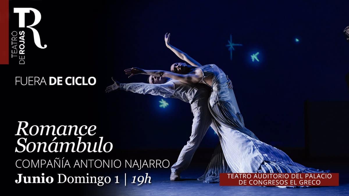 El Rojas en Toledo lanza la venta de 100 invitaciones para ‘Vav’ y ofrece descuentos para ‘Romancero sonámbulo’ a partir del martes.