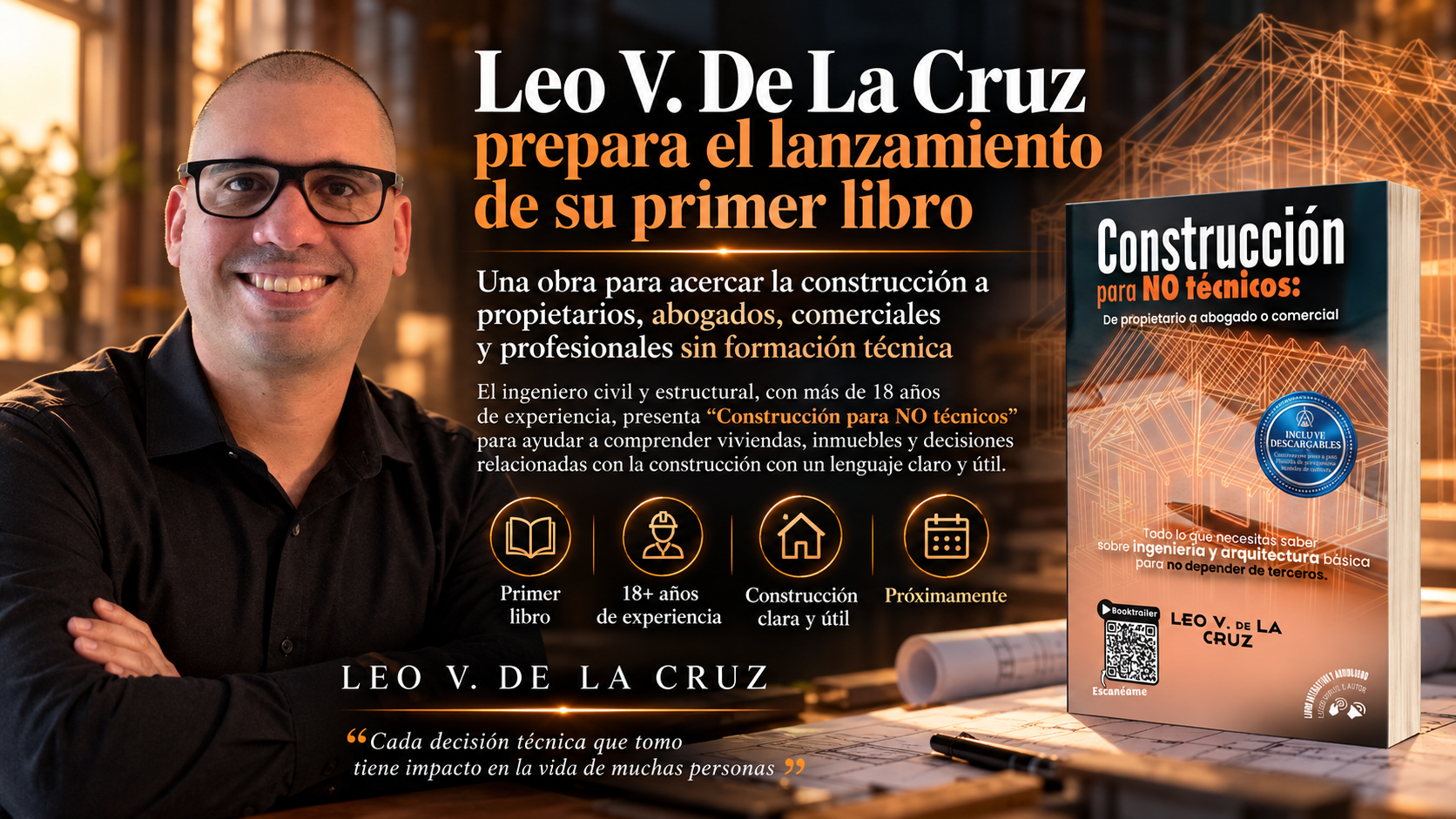 Leo V. De La Cruz Debuta en la Literatura para Fortalecer la Colaboración en el Sector de la Construcción